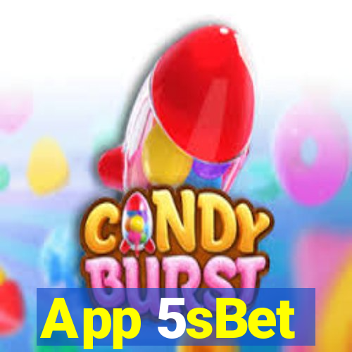 App 5sBet